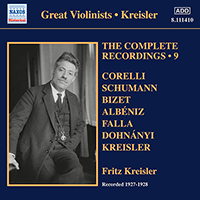 KREISLER, Fritz: Complete Recordings, Vol. 9 (1927-1928)