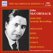 MCCORMACK, John: McCormack Edition, Vol. 8: The Acoustic Recordings (1918-1920)