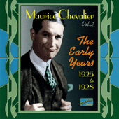 CHEVALIER, Maurice: The Early Years (1925-1928)