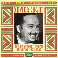 CUGAT, Xavier: One, Two, Three, Kick (1933-1942)