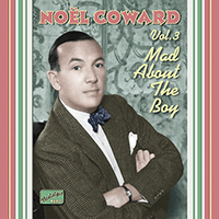 COWARD, Noel: Mad About the Boy (1932-1943)