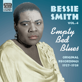 SMITH, Bessie: Empty Bed Blues (1927-1928)