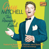MITCHELL, Guy: The Roving Kind (1950-1953)