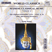 THAILAND Fong Naam, Vol. 2: The Piphat Ensemble