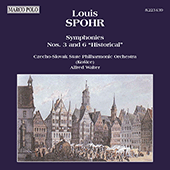 SPOHR, L.: Symphonies Nos. 3 and 6 (Slovak State Philharmonic, Košice, A. Walter)