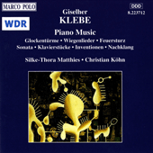 KLEBE: Glockenturme / Wiegenlieder / Feuersturz / Sonata, Op. 4