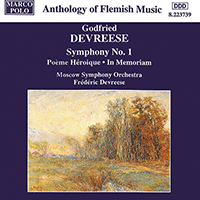 DEVREESE: Symphony No. 1 / Poeme Heroique
