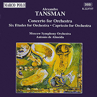 TANSMAN: Concerto for Orchestra / Etudes for Orchestra