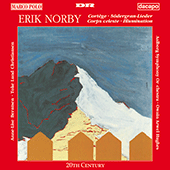 NORBY: Cortege / Sodergran Lieder / Corps Celeste / Illumination