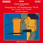 HOLMBOE, V.: String Quartets Nos. 7, 8 and 9 (Kontra Quartet)