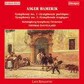 HAMERIK, A.: Symphonies Nos. 1 and 2 (Helsingborg Symphony, Dausgaard)