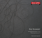 SCHMIDT, O.: String Quartets, Vol. 2