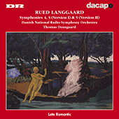 LANGGAARD, R.: Symphonies Nos. 4, 