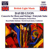LYON, D.: Horn Concerto / Fairytale Suite / Farnham Suite / Ballet for Orchestra / Fantasia on a Nursery Song