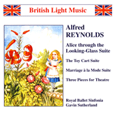 REYNOLDS, A.: Alice Through the Looking Glass Suite