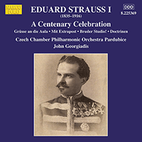 STRAUSS, E.: Waltzes and Polkas (A Centenary Celebration, Vol. 1) (Czech Chamber Philharmonic, Pardubice, Georgiadis)