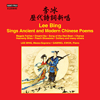 Vocal Recital: Lee, Bing (Lee Bing Sings Ancient and Modern Chinese Poems)