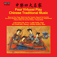 4 VIRTUOSI PLAY CHINESE TRADITIONAL MUSIC (Kah Chi Loo, Fung Lam, Chun Bo So, Kuen Wong)