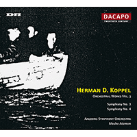 KOPPEL: Symphonies Nos. 3 and 4