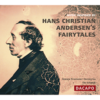 MUSIC INSPIRED BY HANS CHRISTIAN ANDERSEN'S FAIRY-TALES