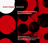 KOPPEL, A.: Sinfonia concertante for Violin, Viola, Clarinet and Bassoon / Concerto for Flute and Harp / Tuba Concerto (Aeschbacher)