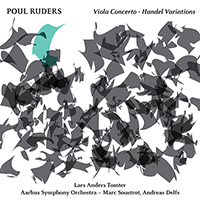 RUDERS, P.: Viola Concerto / Handel Variations (Tomter, Aarhus Symphony, Soustrot, Delfs)