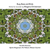 CHRISTENSEN, M.: Recorder Music (Busy Bees and Birds)