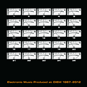 ELECTRONIC MUSIC PRODUCED AT DIEM 1987-2012