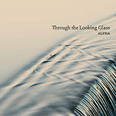 Chamber Music - RUDERS, P. / NØRGÅRD, P. / ABRAHAMSEN, H. / SØRENSEN, B. (Through the Looking Glass) (Alpha)