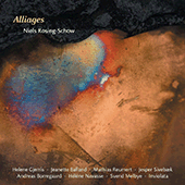 ROSING-SCHOW, N.: Alliages (Gjerris, Sivebaek, Balland, Navasse)