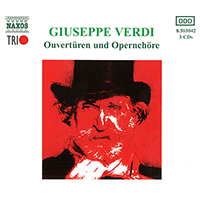 VERDI: Overtures and Opera Choruses