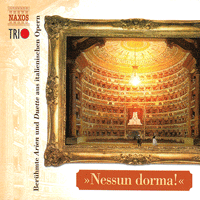NESSUN DORMA! - Beruhmte Arien und Duette aus italienischen Opern
