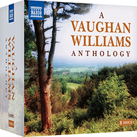 VAUGHAN WILLIAMS, R.: Vaughan Williams Anthology (A) (8-CD Box Set)