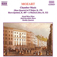 MOZART: Oboe Quartet, K. 370 / Horn Quintet, K. 407 / A Musical Joke, K. 522