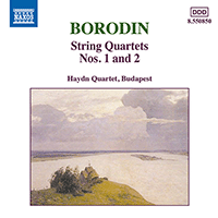 BORODIN: String Quartets Nos. 1 and 2