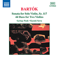 BARTOK: Violin Sonata, Sz. 117 / 44 Violin Duos, Sz. 98