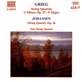 GRIEG: String Quartets Nos. 1 and 2 / JOHANSEN: String Quartet Op. 35