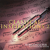 CLASSICAL INSPIRATIONS, Vol. 2