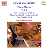 SZYMANOWSKI: Piano Works, Vol. 1