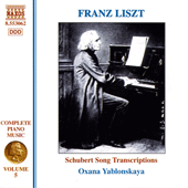 LISZT: Schubert Song Transcriptions, Vol. 1 (Liszt Complete Piano Music, Vol. 5)