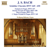 BACH, J.S.: Schübler Chorales / Toccata and Fugue in D Minor