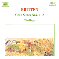 BRITTEN: Cello Suites Nos. 1-3