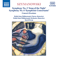 SZYMANOWSKI: Symphonies Nos. 3 and 4