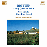 BRITTEN, B.: String Quartets Nos. 1 And 2 / 3 Divertimenti (Maggini ...