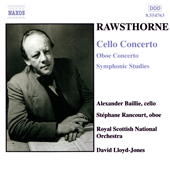 RAWSTHORNE: Cello Concerto / Oboe Concerto / Symphonic Studies