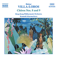 VILLA-LOBOS: Choros Nos. 8 and 9