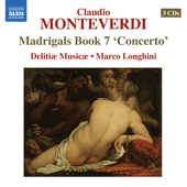 MONTEVERDI, C.: Madrigals, Book 7, 