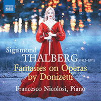 THALBERG, S.: Fantasies on Operas by Gaetano Donizetti (Nicolosi)