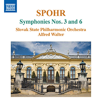 SPOHR, L.: Symphonies Nos. 3 and 6 (Slovak State Philharmonic, Košice, A. Walter)