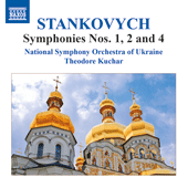 STANKOVYCH, Y.: Symphonies Nos. 1, 2 and 4 (Ukraine National Symphony, Kuchar)